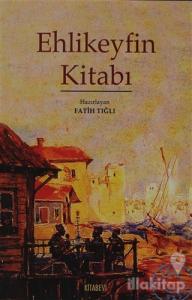 Ehlikeyfin Kitabı