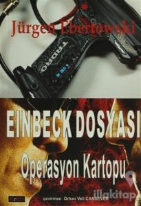 Einbeck Dosyası - Operasyon Kartopu