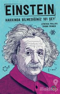 Einstein - Hakkında Bilmediğiniz 101 Şey
