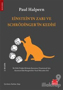 Einstein'ın Zarı ve Schrödinger'in Kedisi
