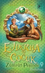 Ejderha Çocuk Zümrüt Peşinde