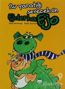 Ejderha Ejo Bu Yaratığı Seveceksin