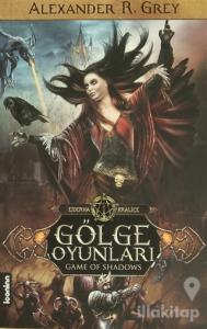 Ejderha Kraliçe - Gölge Oyunları