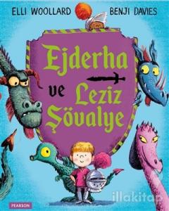 Ejderha ve Leziz Şövalye