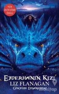 Ejderhanın Kızı - Gökyüzü Efsaneleri