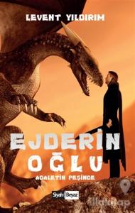 Ejderin Oğlu - Adaletin Peşinde