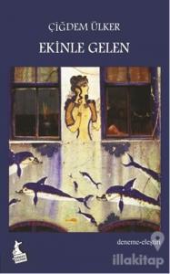 Ekinle Gelen