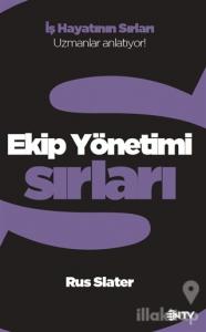 Ekip Yönetimi Sırları
