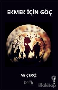 Ekmek İçin Göç