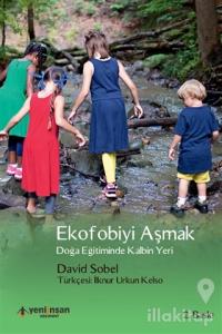 Ekofobiyi Aşmak