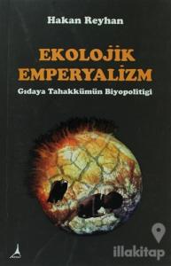 Ekolojik Emperyalizm