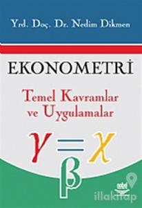 Ekonometri Temel Kavramlar ve Uygulamalar