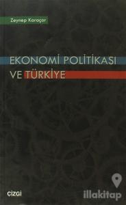 Ekonomi Politikası ve Türkiye