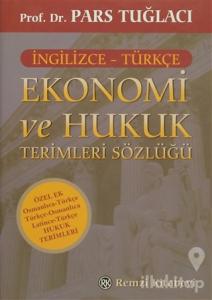 Ekonomi ve Hukuk Terimleri Sözlüğü (İngilizce - Türkçe) (Ciltli)