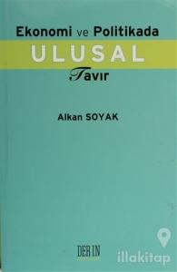 Ekonomi ve Politika Ulusal Tavır