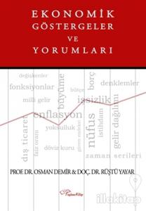 Ekonomik Göstergeler ve Yorumları