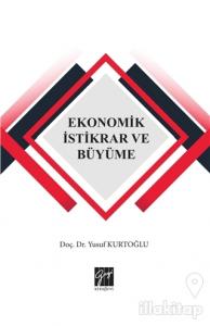 Ekonomik İstikrar ve Büyüme
