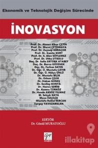 Ekonomik ve Teknolojik Değişim Sürecinde İnovasyon