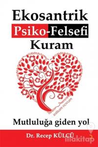 Ekosantrik Psiko-Felsefi Kuram