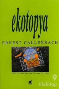 Ekotopya William Weston'ın Defterleri ve Haberleri