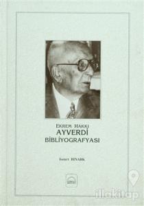 Ekrem Hakkı Ayverdi Bibliyografyası (Ciltli)