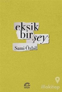 Eksik Bir Şey