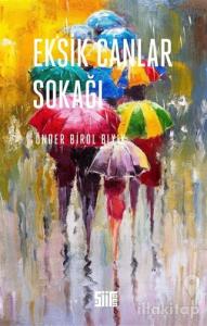 Eksik Canlar Sokağı