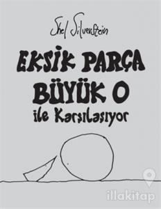 Eksik Parça Büyük O İle Karşılaşıyor