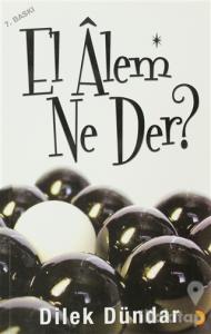 El Alem Ne Der?