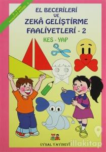 El Becerileri ve Zeka Geliştirme Faaliyetleri - 2