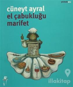 El Çabukluğu Marifet