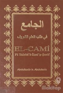 El Cami Fi Talebi'l İlmi'ş-Şerif 1 (Ciltli)