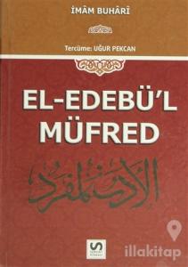 El-Edebü'l Müfred (Ciltli)