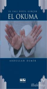 El Falı Değil Gerçek El Okuma