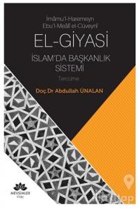 El-Giyasi İslamda Başkanlık Sistemi