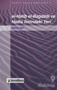 el-Hatip el-Bağdadi ve Hadis İlmindeki Yeri