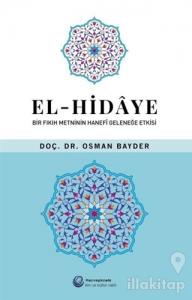 El-Hidaye: Bir Fıkıh Metninin Hanefi Geleneğe Etkisi