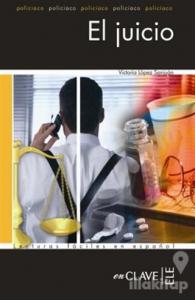 El Juicio (LFEE Nivel-4) İspanyolca Okuma Kitabı