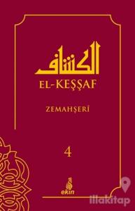 El - Keşşaf 4. Cilt (Ciltli)