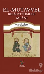 El-Mutavvel Belagat İlimleri Meani
