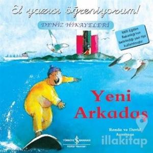 El Yazısı Öğreniyorum - Yeni Arkadaş