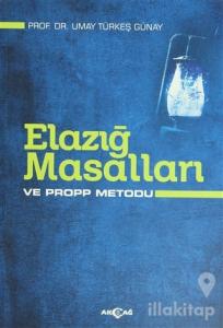 Elazığ Masalları ve Propp Metodu