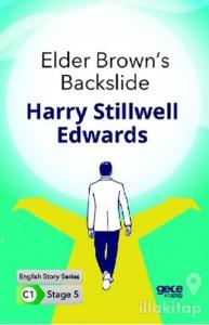 Elder Brown's Backslide - İngilizce Hikayeler C1 Stage 5