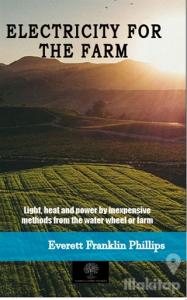 Electricity For The Farm