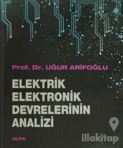 Elektrik Elektronik Devrelerinin Analizi