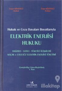 Elektrik Enerjisi Hukuku (Ciltli)