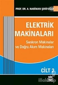 Elektrik Makinaları Cilt: 2