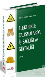 Elektrikle Çalışmalarda İş Sağlığı ve Güvenliği