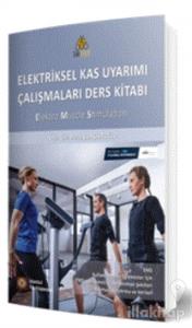 Elektriksel Kas Uyarımı Çalışmaları Ders Kitabı