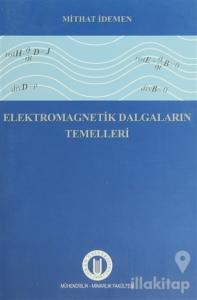 Elektromagnetik Dalgaların Temelleri